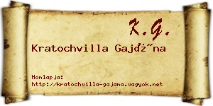 Kratochvilla Gajána névjegykártya
